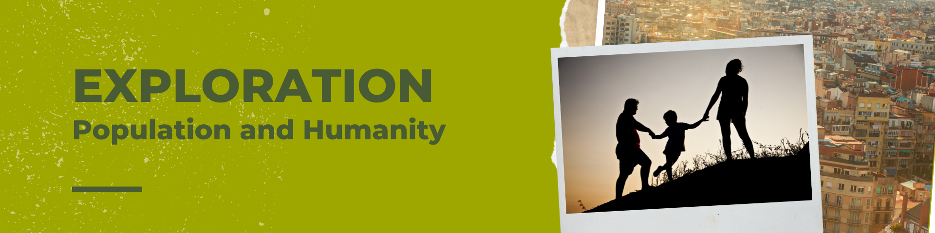 Banner reads: exploration - population and humanity